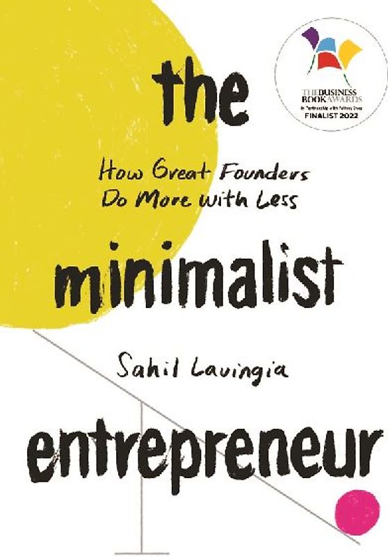 The Minimalist Entrepreneur