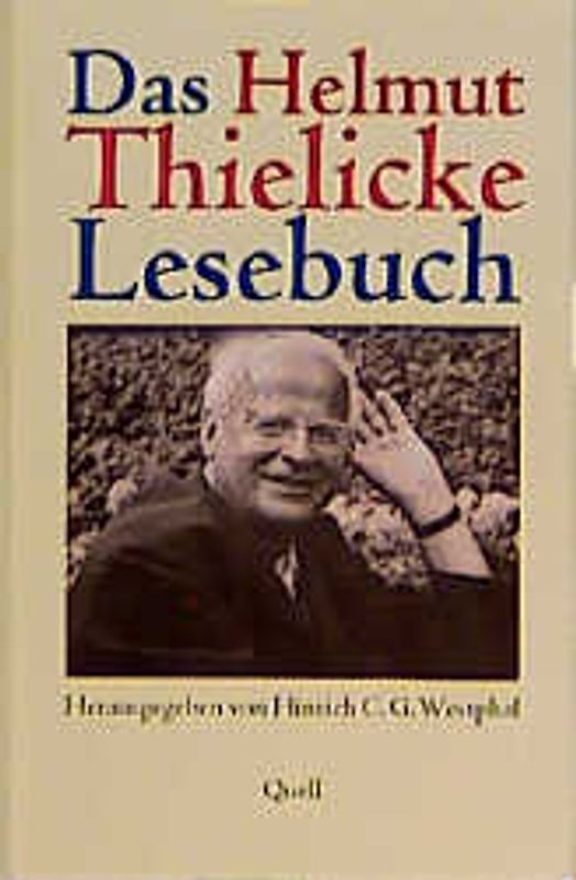 Das Helmut Thielicke Lesebuch