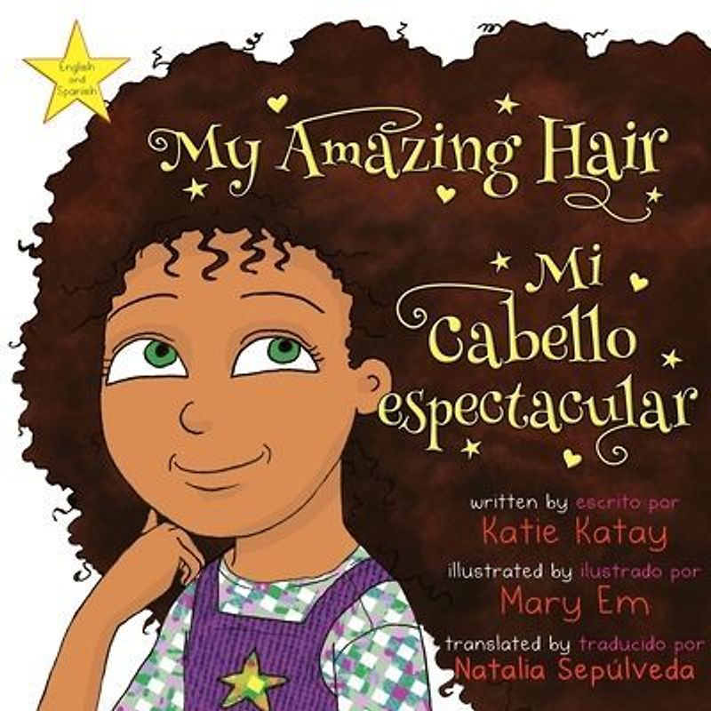 My Amazing Hair - Mi cabello espectacular