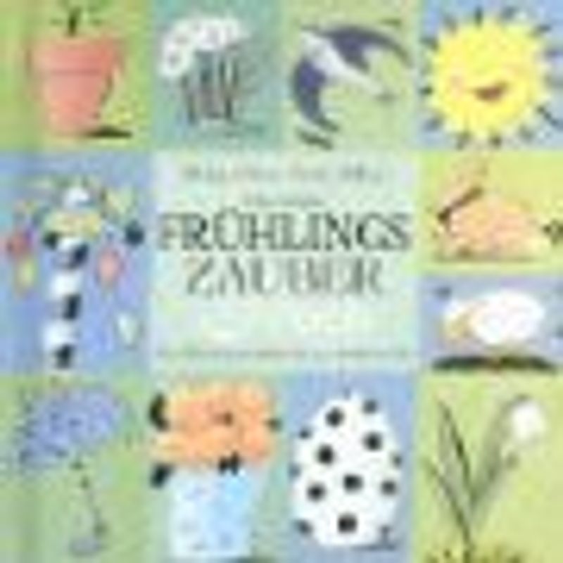 Das kleine Frühlingszauberbuch