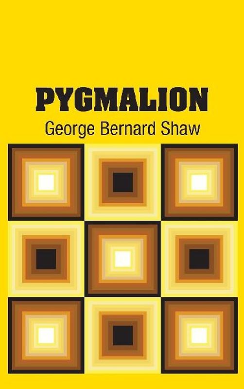 Pygmalion