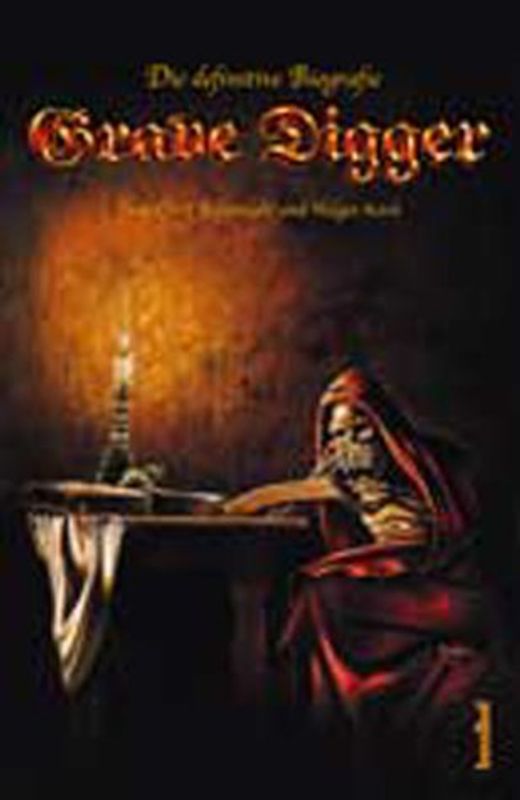 Grave Digger. Die definitive Biografie Deluxe-Edition