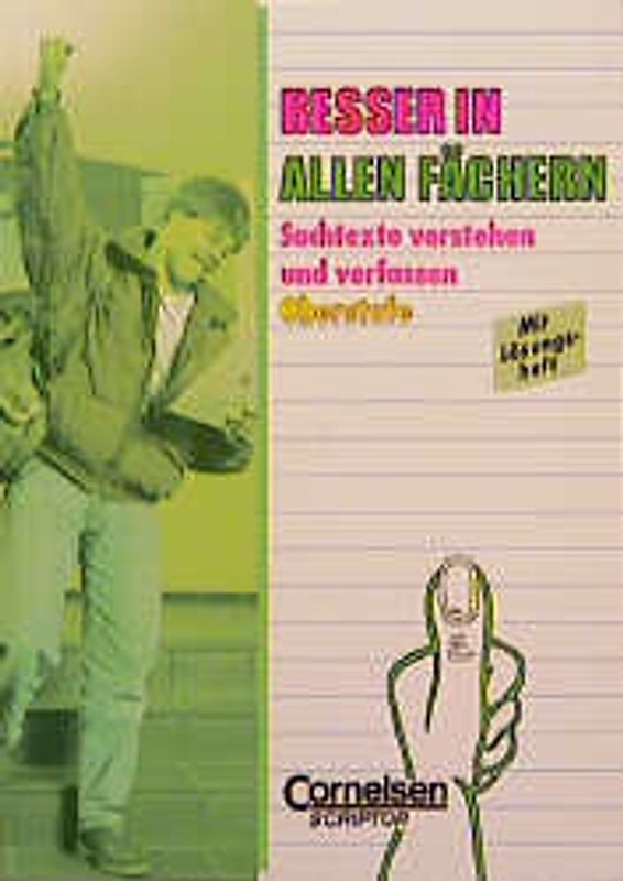 Besser in allen Fächern / Bisherige Ausgabe / Sachtexte verstehen und verfassen