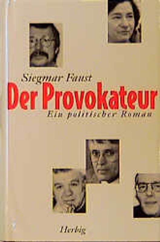 Der Provokateur