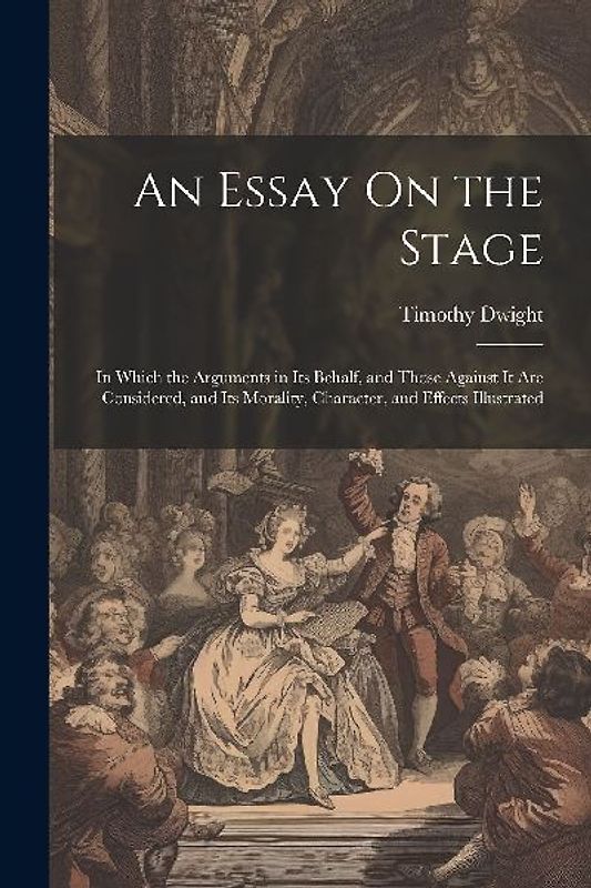 An Essay On the Stage