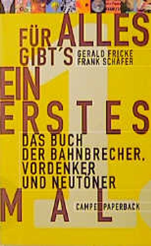 Für alles gibt's ein ersten Mal