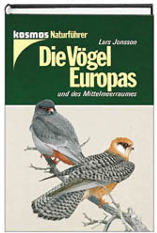Die Vögel Europas. Und des Mittelmeerraumes