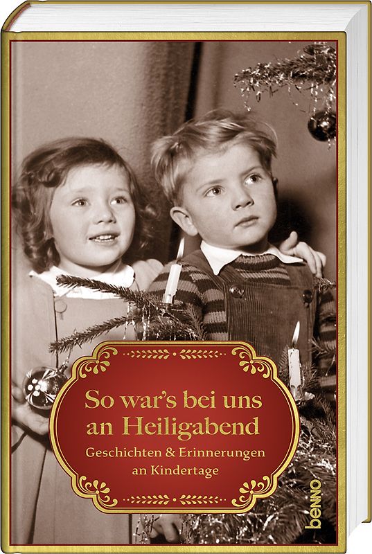 So war’s bei uns an Heiligabend