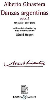 Danzas argentinas: op. 2. Klavier.