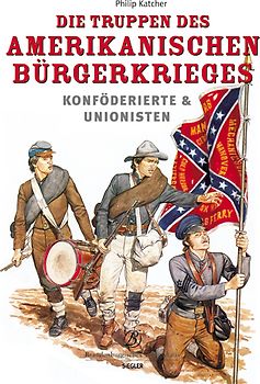 Die Truppen des amerikanischen Bürgerkriegs