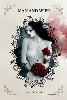 Man and Wife By Wilkie Collins