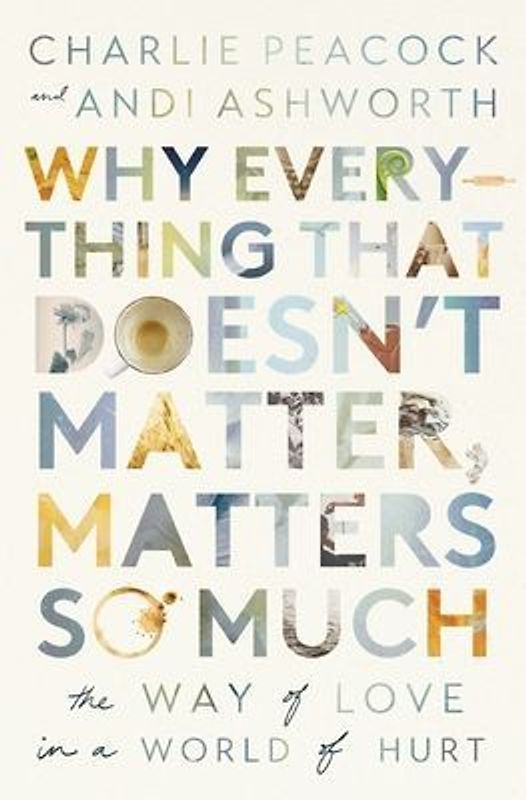 Why Everything That Doesn't Matter, Matters So Much