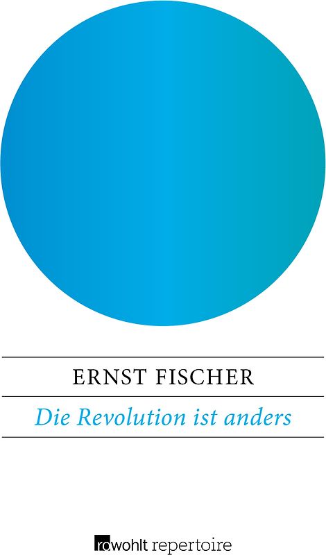 Die Revolution ist anders