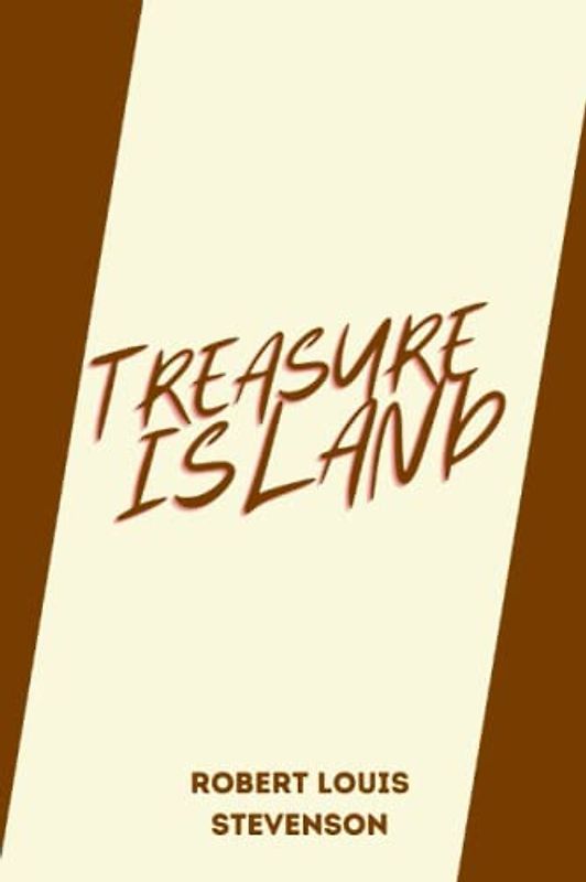 treasure island by Robert Louis Stevenson