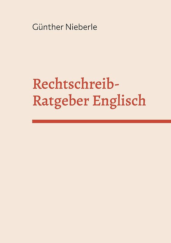 Rechtschreib-Ratgeber Englisch