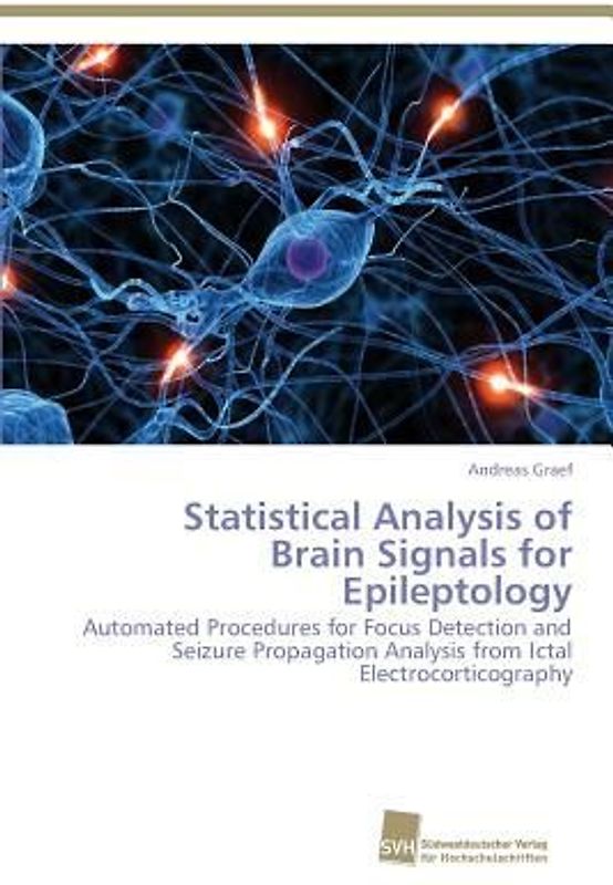 Statistical Analysis of Brain Signals for Epileptology