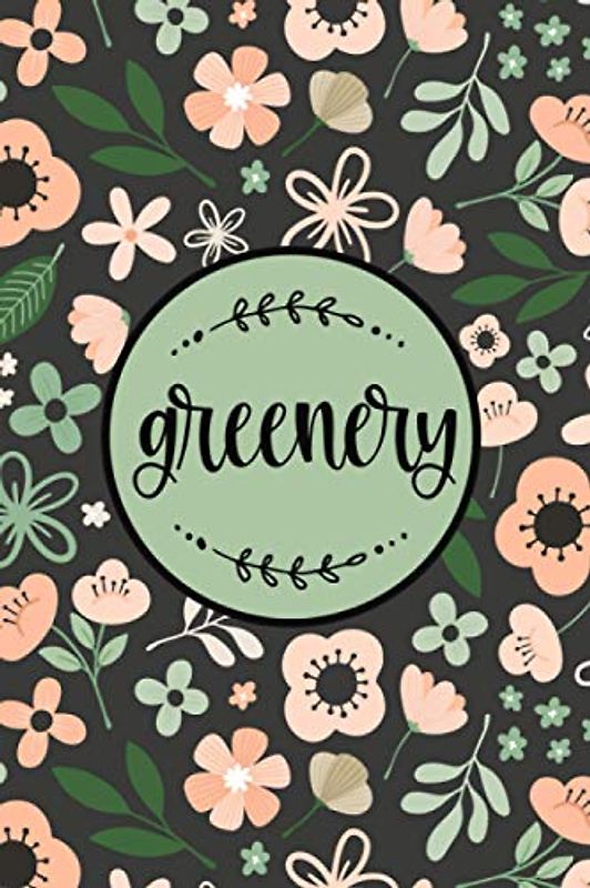 Greenery Pflanzentagebuch Pflanzen Planer Journal Logbuch Buch zum eintragen | Geschenk für Gärtner, Gartenfreunde, Selbstversorger und Hobbygärtner: 100 Seiten mit Vorlagen zum ausfüllen | A5 Format