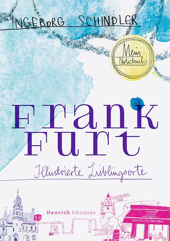 Frankfurt - Illustrierte Lieblingsorte