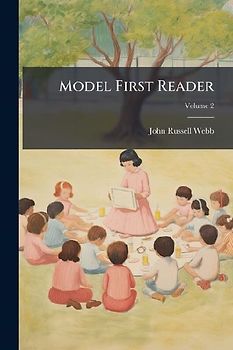 Model First Reader; Volume 2