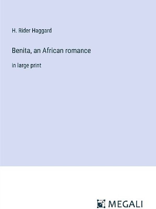 Benita, an African romance
