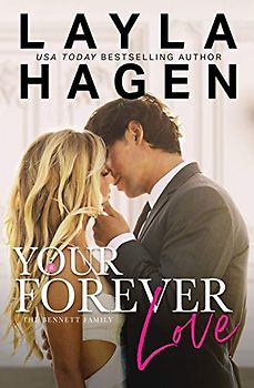 Your Forever Love (The Bennett Family, Band 3)