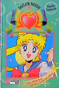 Sailor Moon / Das Mädchen mit den Zauberkräften