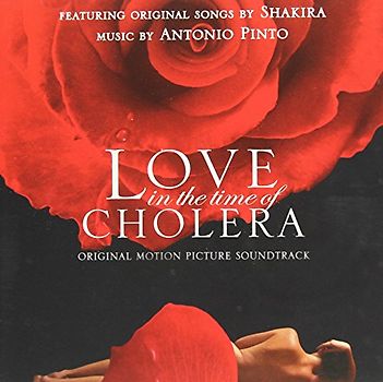 Shakira - Love in the Time of Cholera / Die Liebe in den Zeiten der Cholera  [Soundtrack]