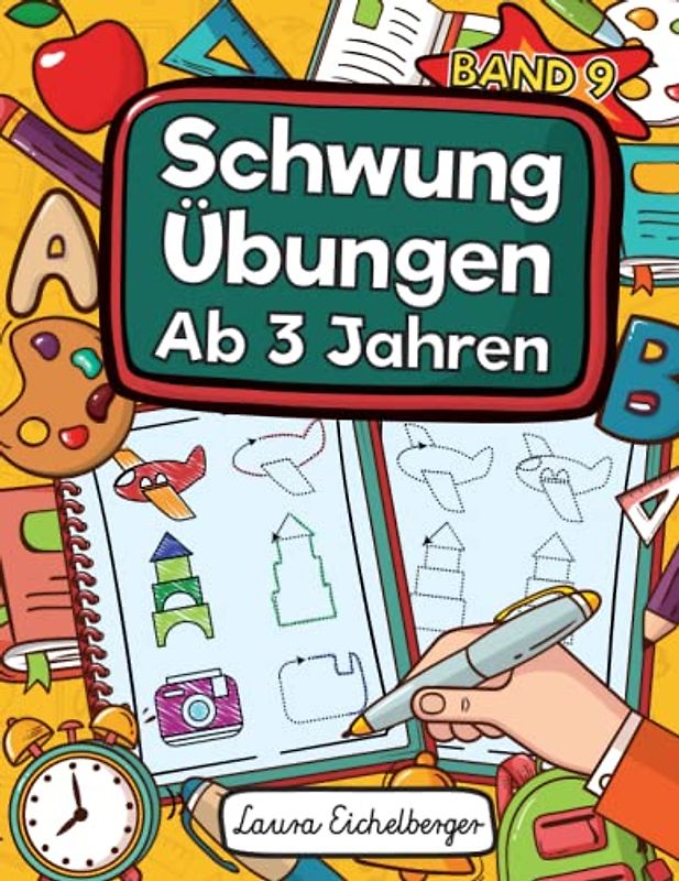 Schwungübungen Ab 3 Jahren - Band 9: Übungsheft Mit Schwungübungen Zur Erhöhung Der Konzentration, Augen-Hand-Koordination Und Feinmotorik. Ideale Vorbereitung Für Den Kindergarten!