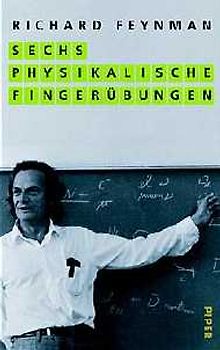 Sechs physikalische Fingerübungen