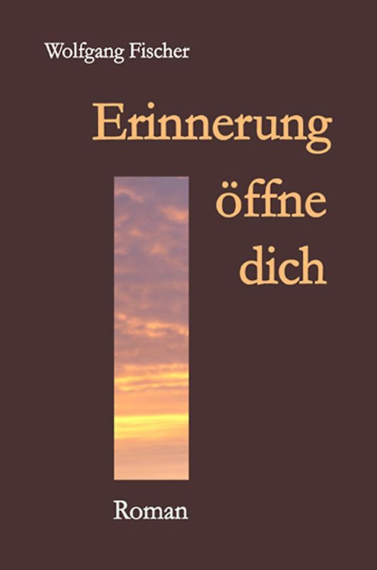 Erinnerung öffne dich