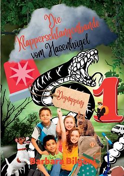 Die Klapperschlangenbande vom Hasenhügel