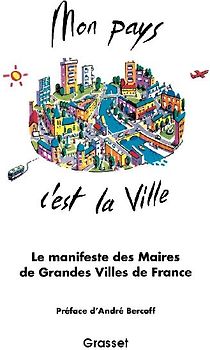 Mon pays c'est la ville