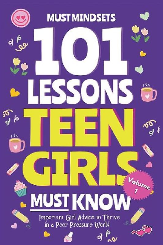 101 Lessons Teen Girls Must Know