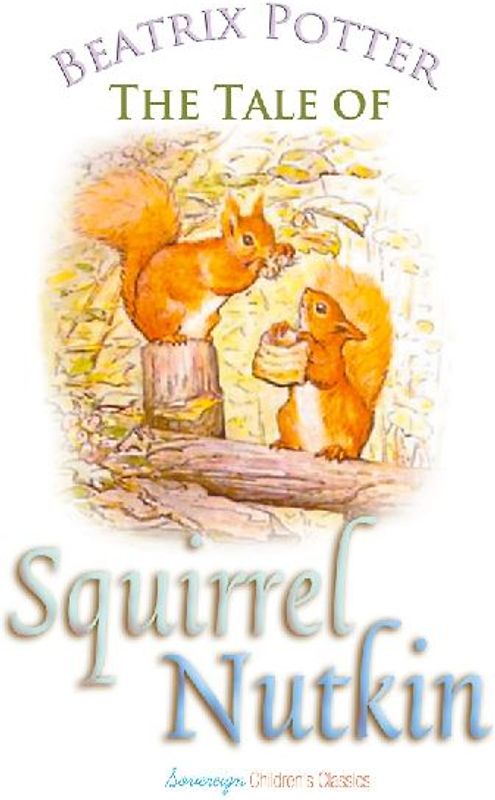 The Tale of Squirrel Nutkin