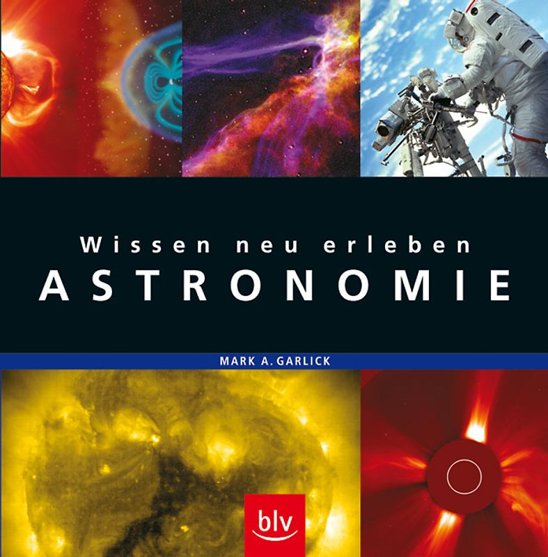 Wissen neu erleben: Astronomie
