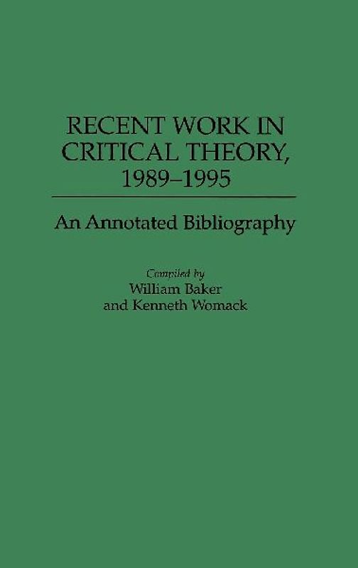Recent Work in Critical Theory, 1989-1995
