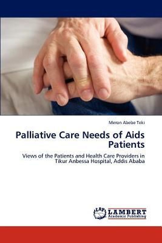 Palliative Care Needs of Aids Patients