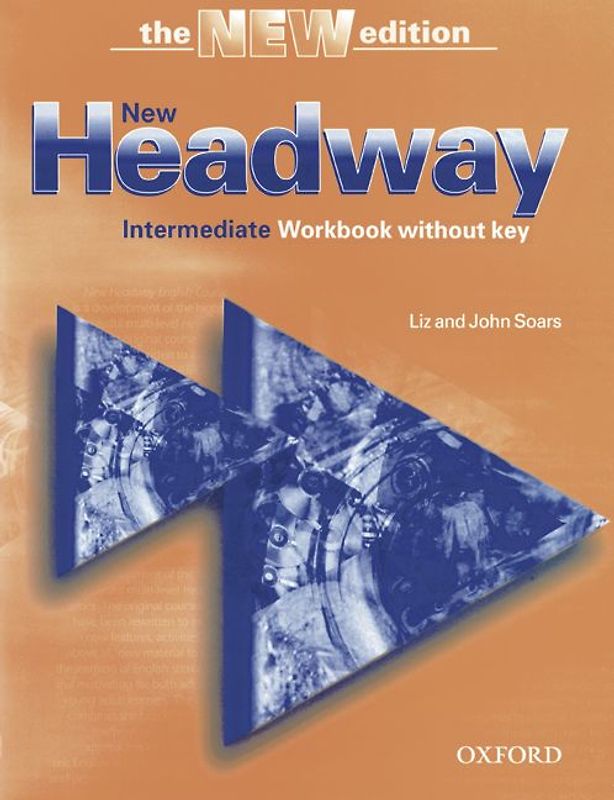 New Headway English Course. Third Edition / Intermediate (Third Edition) - Workbook