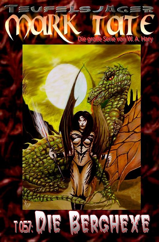 TEUFELSJÄGER MARK TATE / TEUFELSJÄGER Mark Tate 057: Die Berghexe