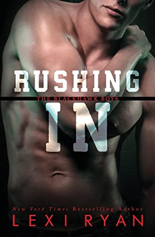 Rushing In (The Blackhawk Boys, Band 2)