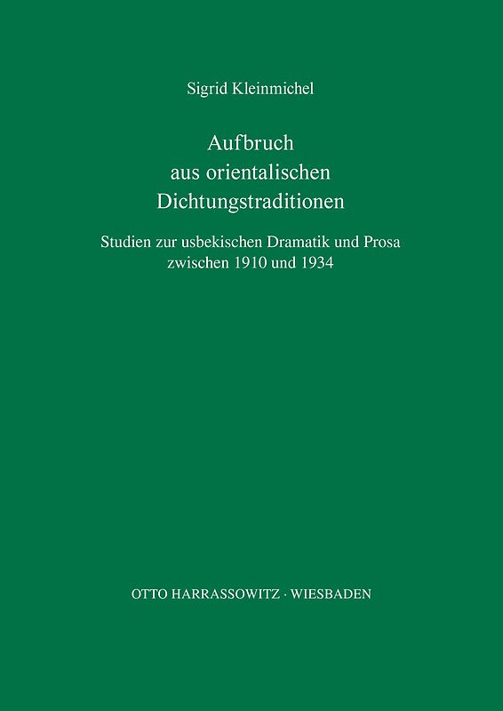 Aufbruch aus orientalischen Dichtungstraditionen