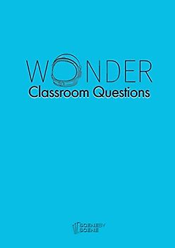 Wonder Classroom Questions