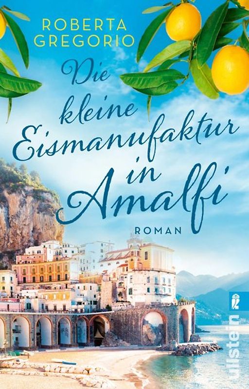 Die kleine Eismanufaktur in Amalfi (Kleine Läden in Amalfi 1)