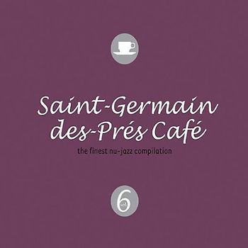 Various - Saint Germain des Pres Cafe 6