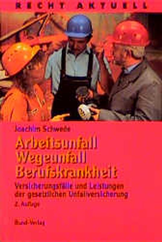 Arbeitsunfall und Berufskrankheit
