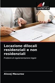 Locazione dilocali residenziali e non residenziali
