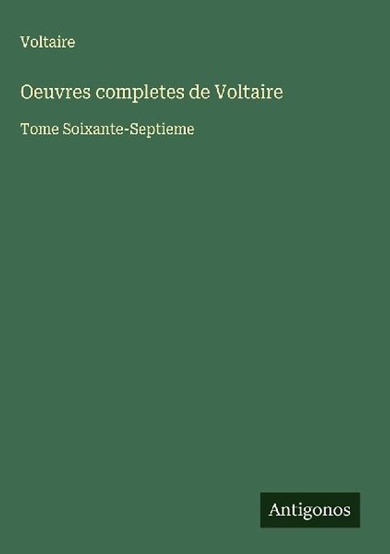 Oeuvres completes de Voltaire