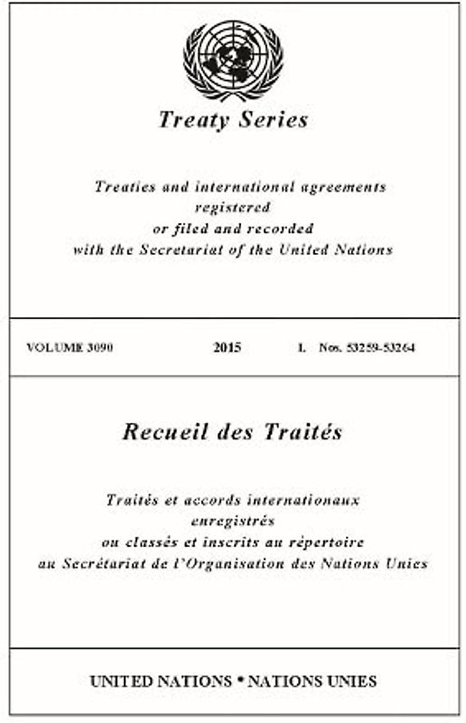 Treaty (3089) (United Nations Treaty Series / Recueil des Traites des Nations Unies, Band 3089)