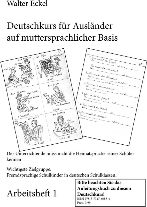 Deutschkurs für Ausländer auf muttersprachlicher Basis - Arbeitsheft 1