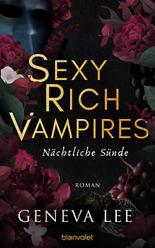 Sexy Rich Vampires - Nächtliche Sünde